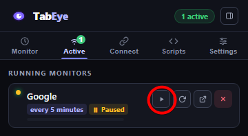 Screenshot: a paused monitor in the Active tab with the resume button circled.