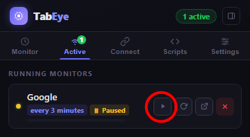 Screenshot: a paused monitor in the Active tab with the resume button circled.